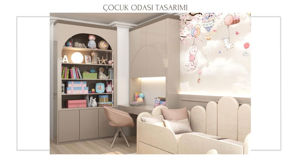 Buca Şirinyer Konut Projesi · ÇOCUK ODASI TASARIMI